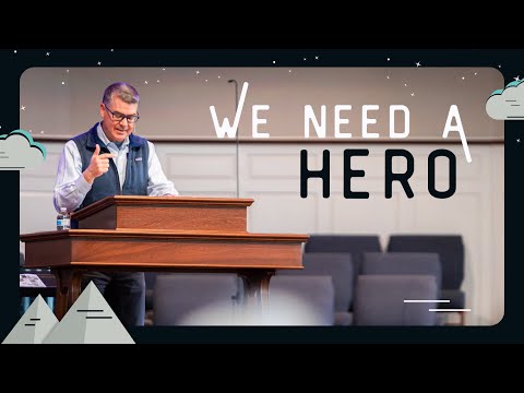 We Need A Hero | February 26, 2024 | Exodus 2:11-25