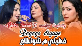 Cheba Sabah Ft Madjid Linfinity Bagage Dégage 2026 Live Djawhara