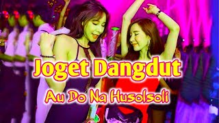 Download Lagu AU DO NA HUSOLSOLI  // LAGU JOGET // DANGDUT TERBARU // OFFICIAL MUSIC VIDEO // RINTO BERIBE MP3
