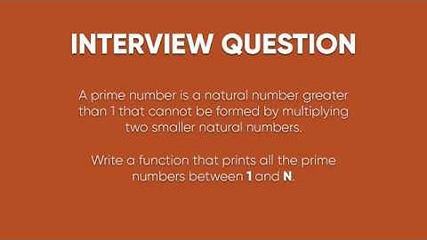 Interview Question: Finding Prime Numbers.