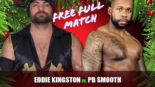 Eddie Kingston Vs. Pb Smooth - Absolute Intense Wrestling Free Full Match