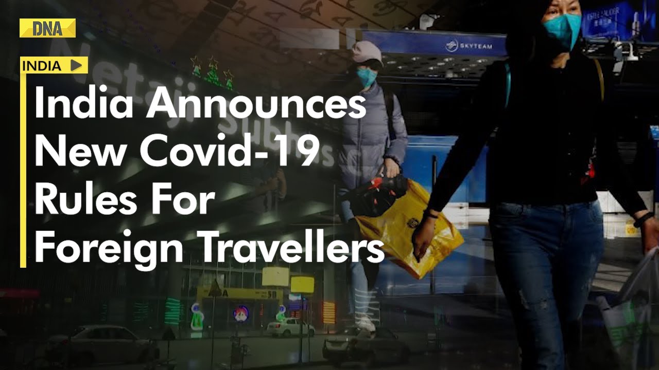 New Covid-19 rules updated for flyers to India from these countries | Check Details