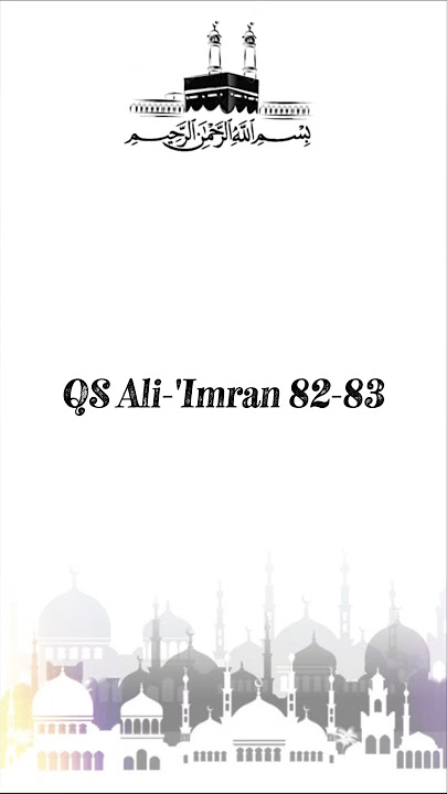 Belajar Mengaji (214) Surat Ali-'Imran 82-83 #alquran #aliimran #islam