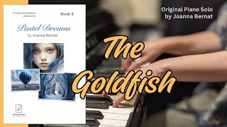 The Goldfish Pastel Dreams Book 2 Original Piano Solo By Joanna Bernat