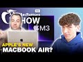 Is the m3 macbook air a good upgrade  episode 91