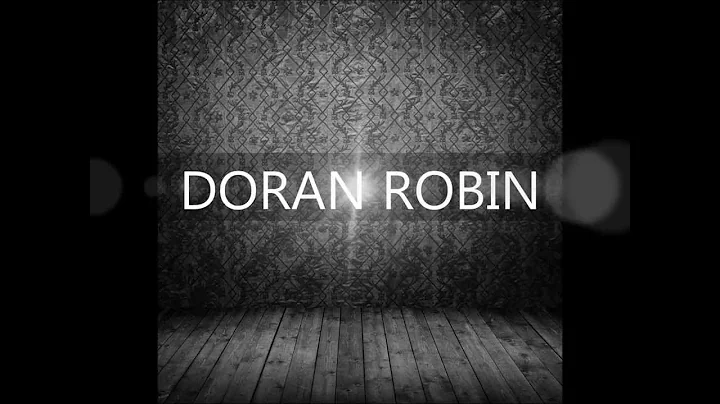 Doran Robin - Safe With Me Lyric Video (official)