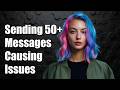 Sending 50+ messages causing issues lead to generic failure