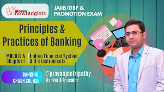 JAIIB/DBF/Promotion Exam Class #1 | PPB | Module A•Ch 1| Indian Financial System