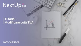 Tutorial modificare cotă TVA