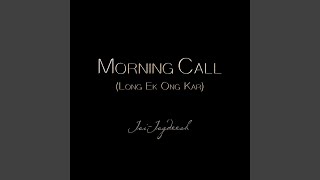 Morning Call (Long Ek Ong Kar) chords