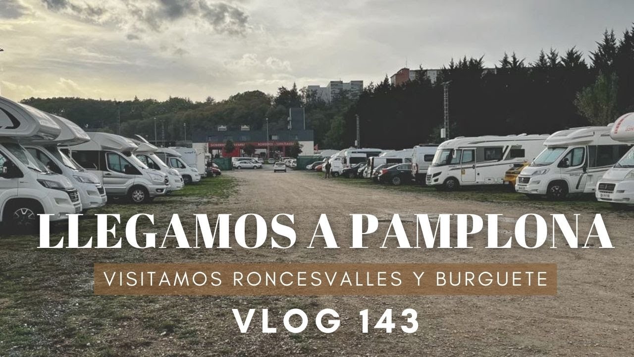 VLOG143. DE RONCESVALLES A PAMPLONA 😍 VISITAMOS UN CEMENTERIO CELTA 🪦