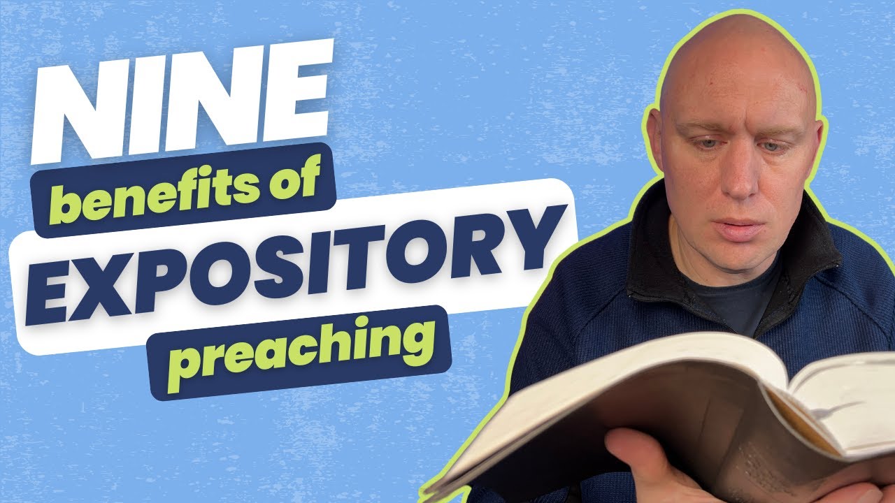 Why Is Expository Preaching Important 9 Benefits Of Expository why-is-expository-preaching-important-9-benefits-of-expository