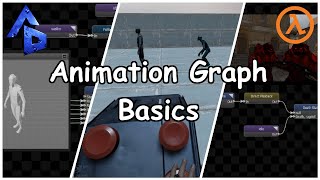 Half-Life: Alyx Workshop Tools Animation Graph Basics