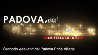 Seconda settimana del Padova Pride Village 2013