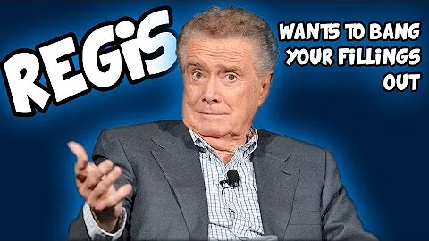 Regis wants to Bang your Fillings Out - Preston & ...