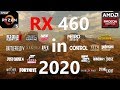 RX 460 Test in 25 Games in 2020