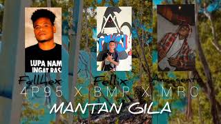 lagu terbaru 2021,_ MANTAN GILA _ 4P95 X BMP X MRC