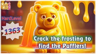 Candy Crush Jelly Level 1363 Hardlevel - Crack the frosting to find the Pufflers! #candycrushsaga screenshot 4