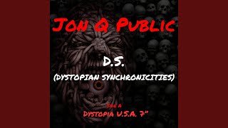 D.S. (Dystopian Synchronicities)