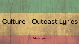 Miniatura de "Culture - Outcast (Christopher Columbus) Lyrics Video"