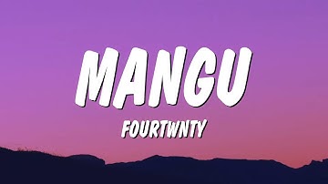 Fourtwnty - Mangu (Lirik/Lyrics)