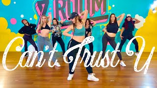 Can't Trust U by Zeina (Dance Fitness | Pop | Hip Hop Choreo by SassItUp with Stina)