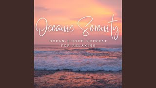 Oceanic Relaxation Prelude