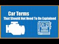 Car Terms That Shouldn T Require An Explanation Car Terms That Shouldn T Require An Explanation