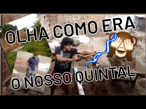 NOSSO QUINTAL ANTES DA PISCINA - PARTE 1