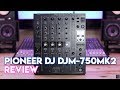 Pioneer DJ DJM-750MK2 Talkthrough Video