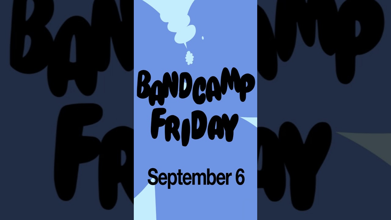 Bandcamp Friday