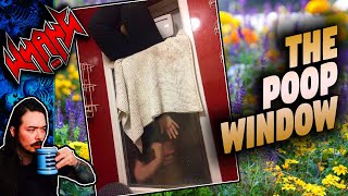 Trapped in the Poop Window! - Tales From the Internet
