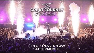 AFTERMOVIE : THE GREAT JOURNEY OF NOAH JAKARTA - THE FINAL SHOW
