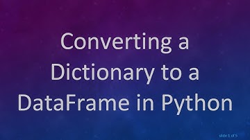 Converting a Dictionary to a DataFrame in Python