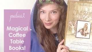 My Favorite Magical \/ Fantasy Coffee Table Books!