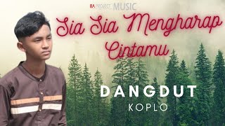 Sia Sia Mengharap Cintamu GUSTRIAN GENO - Dangdut Koplo Version GLERRR