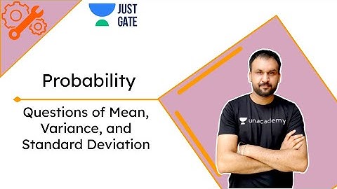 Probability | Questions of Mean, Variance, and Standard Deviation | Just GATE Civil | Karan Kamboj