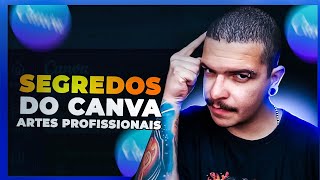 CRIE IMAGENS PROFISSIONAIS COM ESSAS 5 DICAS SIMPLES | TRUQUES NO CANVA QUE FAZEM TODA DIFERENÇA