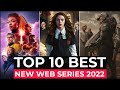 Top 10 New Web Series On Netflix, Amazon Prime video, HBO MAX | New Released Web Series 2022