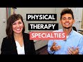 Physical Therapy Specialties