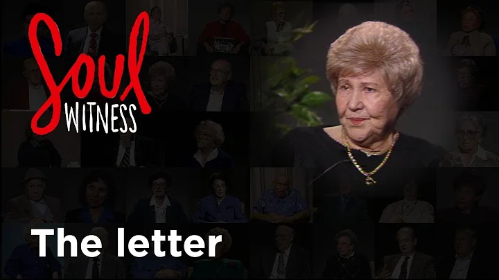 "The Letter" Holocaust Testimonial | Soul Witness ...