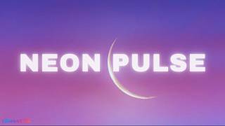 NEON PULSE | (English & Korean) - (Official Lyrics) | Sweet lit.