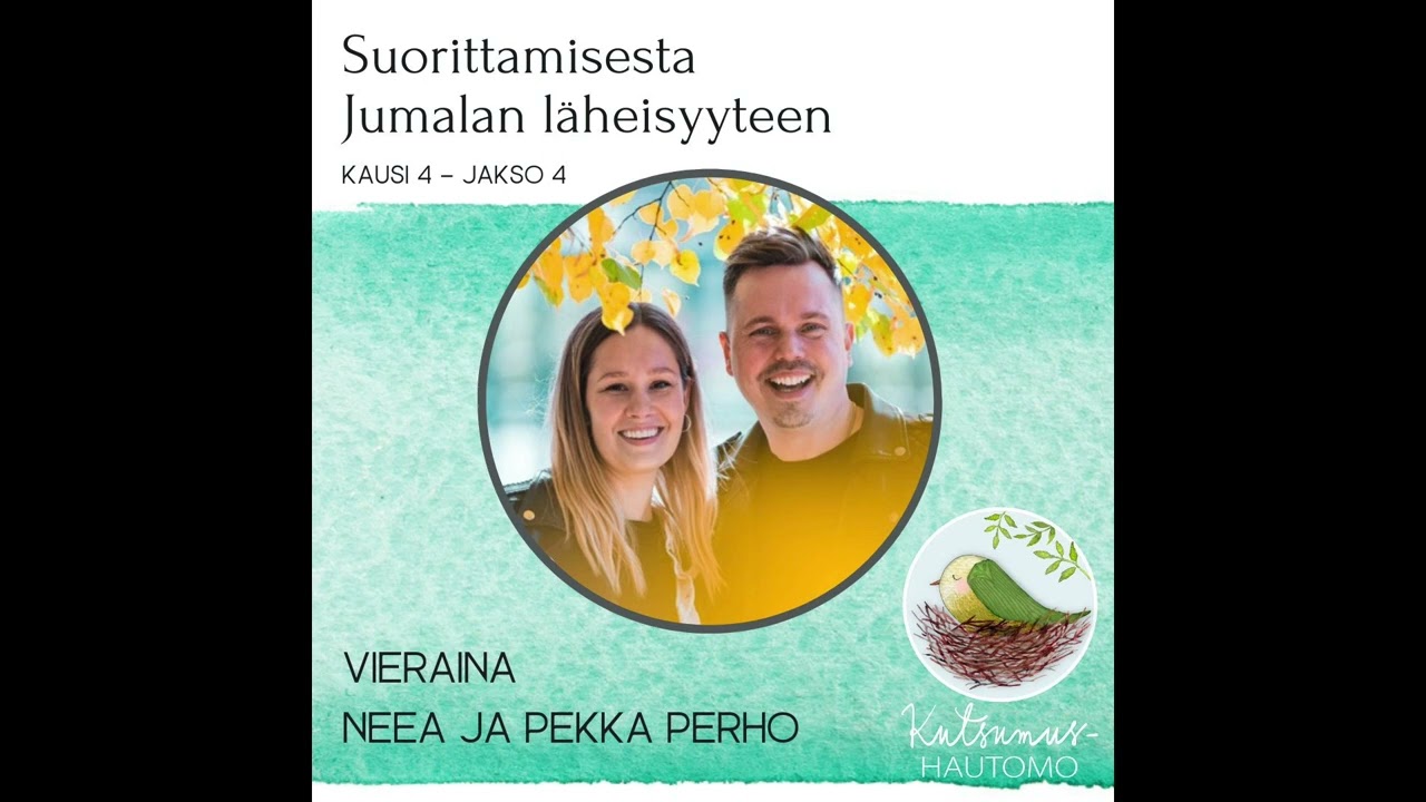 Kausi 4 – Jakso 4: Suorittamisesta Jumalan läheisyyteen
