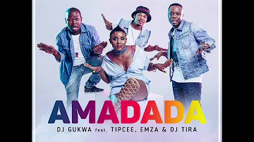 Dj Gukwa ft Dj Tira × Tipcee × Emza - Amadada (Joejo Remix)