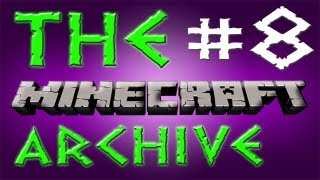 The Minecraft Archive - Episode 8: Boardwalk! [HD]