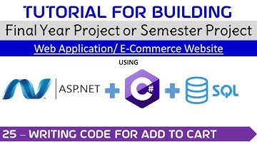 25 - Writing Code for Add to Cart #project #visualstudio  #finalyearproject #addtocart #shoppingcart