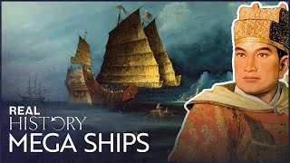 The Colossal 15th Century Warships Of The Chinese Armada | China Ruled The Waves | Real History