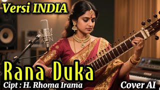 RANA DUKA - Versi INDIA | Cover AI | Gadis Desa Chanel