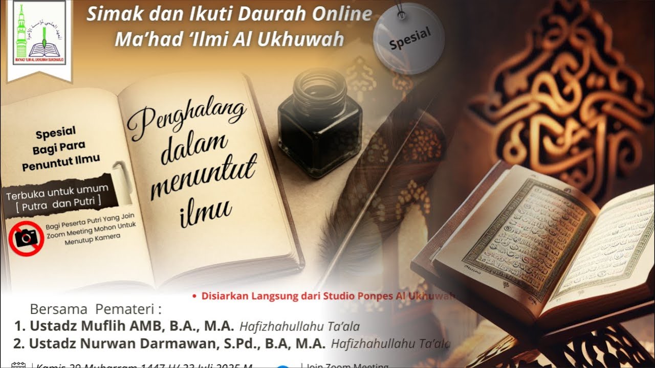 🔴 DAURAH ONLINE MA'HAD 'ILMI AL UKHUWAH