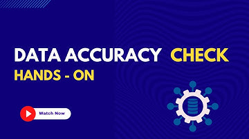 Data Accuracy Check Hands-on